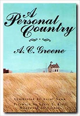 A Personal Country - A. C. Greene