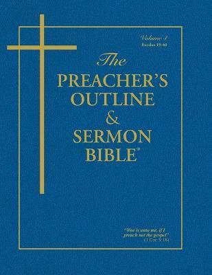 Preacher's Outline & Sermon Bible-KJV-Exodus 2: Chapters 19-40 - Leadership Ministries Worldwide