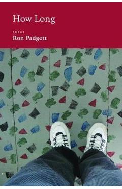 Poza produsului How Long - Ron Padgett