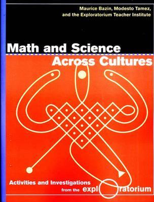 Math and Science Across Cultures - Maurice Bazin