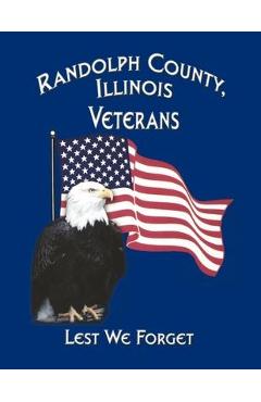 Coperta cărții 'Randolph Co, Il Veterans - Turner Publishing'