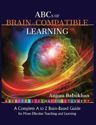 ABC's of Brain Compatible Learning - Anjum Babukhan
