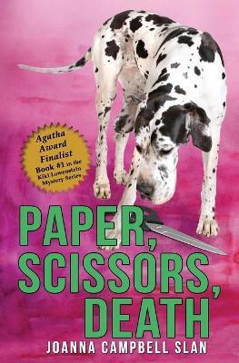 Paper, Scissors, Death: Book #1 in the Kiki Lowenstein Mystery Series - Joanna Campbell Slan