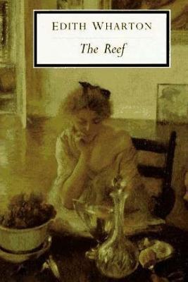 The Reef - Edith Wharton