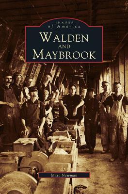 Walden and Maybrook - Marc Newman