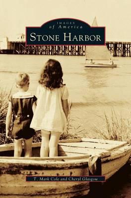 Stone Harbor - T. Mark Cole
