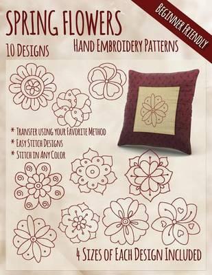 Spring Flowers Hand Embroidery Patterns - Stitchx Embroidery