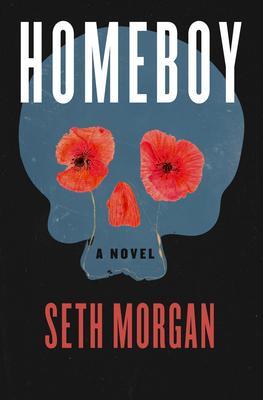 Homeboy - Seth Morgan