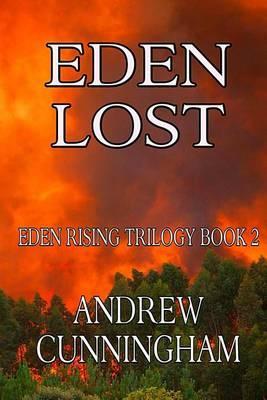 Eden Lost - Andrew Cunningham
