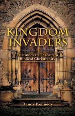 Kingdom Invaders - Randy Kennedy