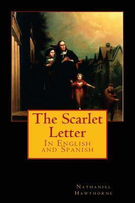 The Scarlet Letter: In English and Spanish - Sell