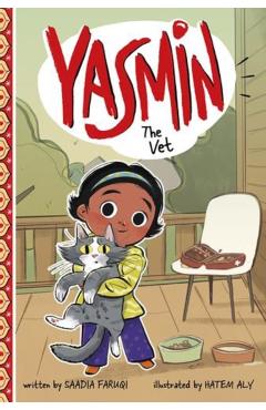 Yasmin the Vet - Saadia Faruqi