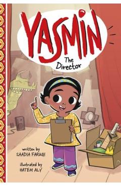 Yasmin the Director - Saadia Faruqi