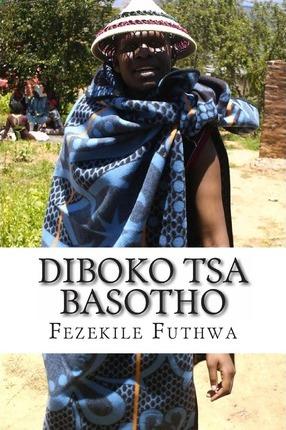 Diboko Tsa Basotho - Fezekile Futhwa