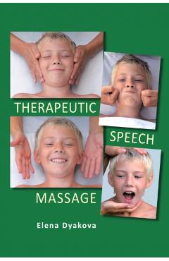 Therapeutic Speech Massage - Elena Dyakova