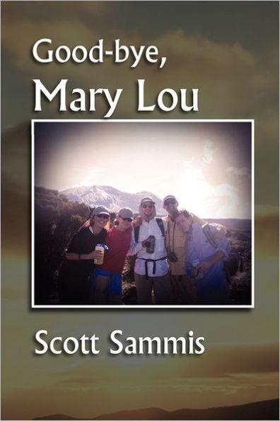 Good-Bye, Mary Lou - Scott Sammis