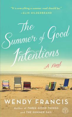 Coperta cărții 'The Summer of Good Intentions - Wendy Francis'