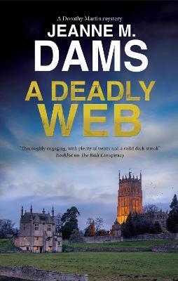 A Deadly Web - Jeanne M. Dams
