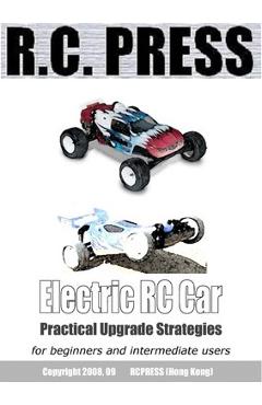 Coperta cărții 'Electric Rc Car: Practical Upgrade Strategies - Rcpress Airsoftpress'
