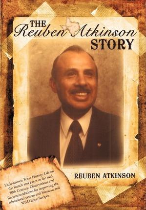 The Reuben Atkinson Story - Reuben Atkinson