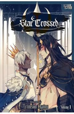 Star Crossed, Volume 1 - Crimson Chains