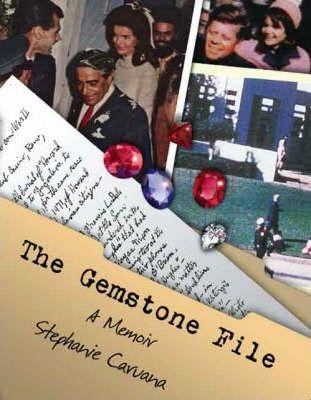 The Gemstone File: A Memoir - Stephanie Caruana