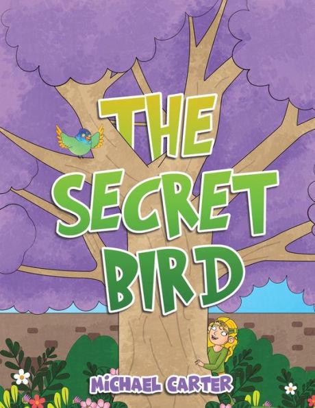 The Secret Bird - Michael Carter