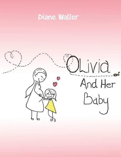Olivia and Her Baby - Diane Waller