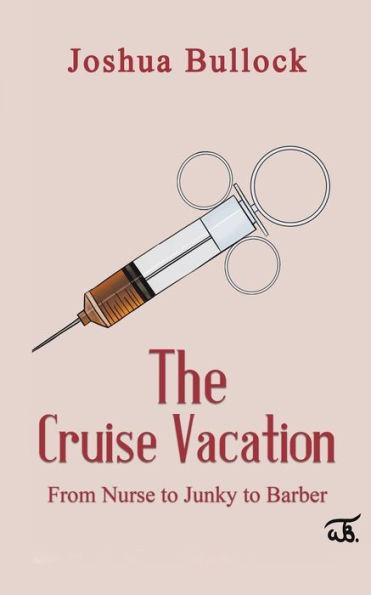 The Cruise Vacation - Joshua Bullock