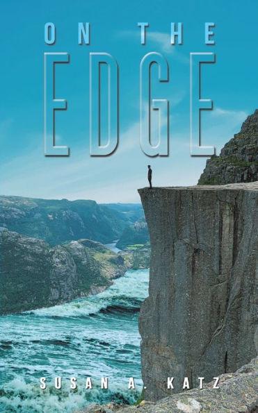 On the Edge - Susan A. Katz