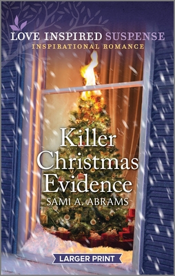 Killer Christmas Evidence - Sami A. Abrams
