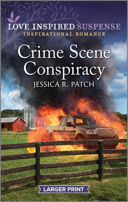 Crime Scene Conspiracy - Jessica R. Patch