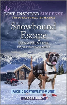 Snowbound Escape - Dana Mentink