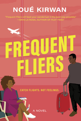 Frequent Fliers - Noué Kirwan