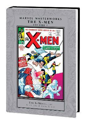 Marvel Masterworks: The X-Men Vol. 1 - Stan Lee