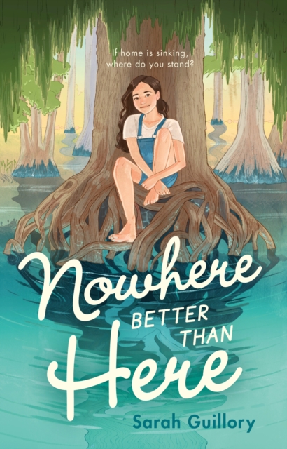 Nowhere Better Than Here - Sarah Guillory