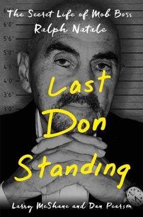 Last Don Standing - Larry Mcshane