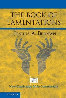 The Book of Lamentations - Joshua A. Berman