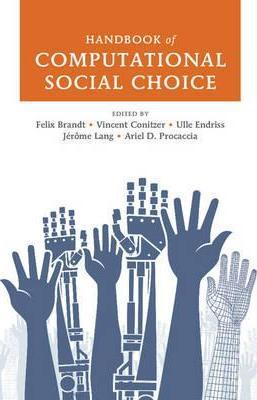 Handbook of Computational Social Choice - Felix Brandt