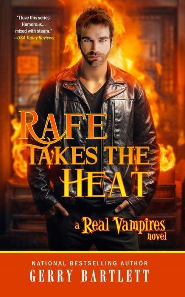 Rafe Takes The Heat - Gerry Bartlett