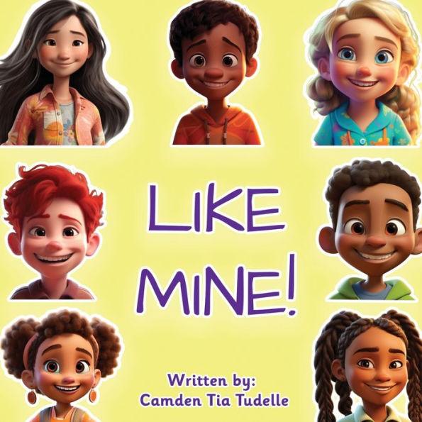 Like Mine! - Camden Tia Tudelle