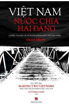 Coperta cărții 'Việt Nam Nước Chia Hai Đàng - Olga Dror'