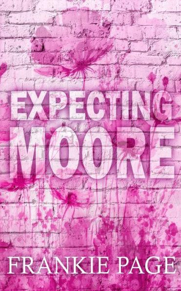 Expecting Moore: A best friend's brother surprise pregnancy romance - Frankie Page