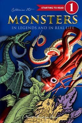 Monsters in Legends and in Real Life - Level 1 reading for kids - 1st grade - Catherine Fet