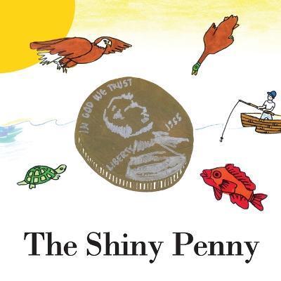 The Shiny Penny - Bob Gold