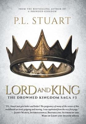 Lord and King - P. L. Stuart