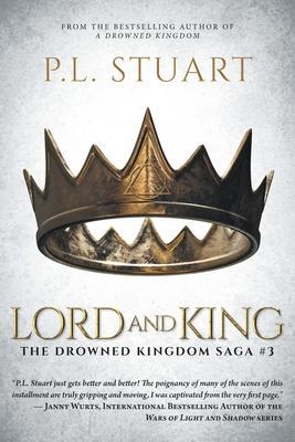 Lord and King - P. L. Stuart