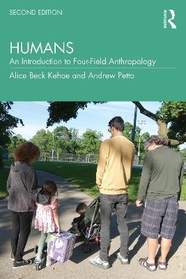 Humans: An Introduction to Four-Field Anthropology - Alice Beck Kehoe