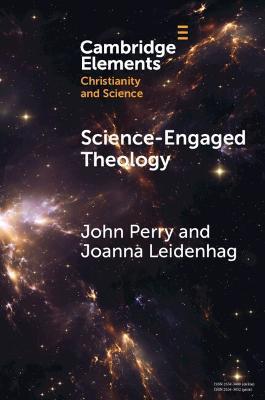 Science-Engaged Theology - John Perry