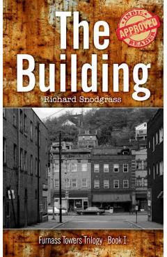 Coperta cărții 'The Building - Richard B. Snodgrass'